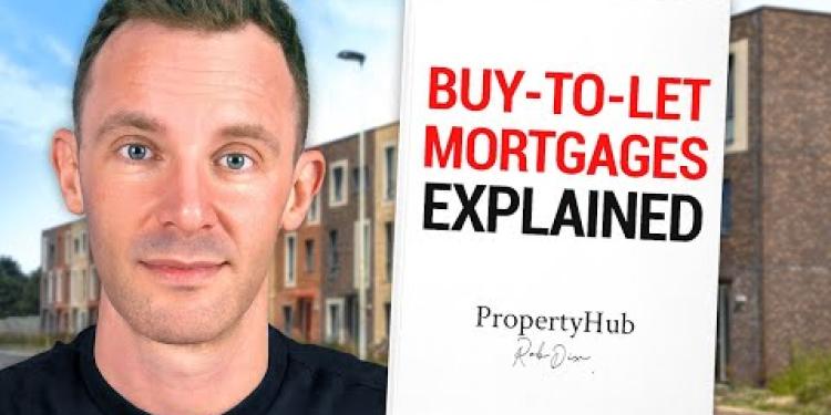 The Ultimate Buy-To-Let Mortgage Breakdown