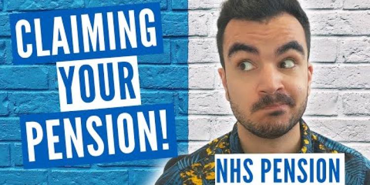 NHS Pensions | How to Claim? | Ill Health, Active & Deferred Members