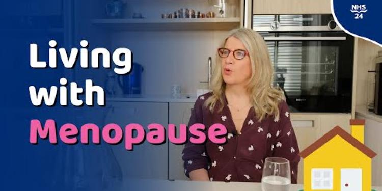 Living with the menopause
