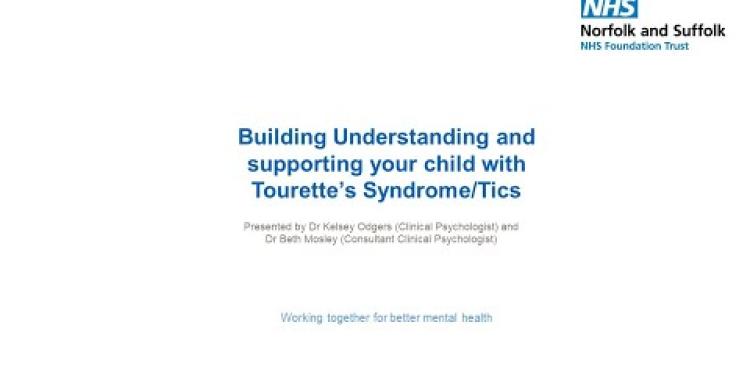 Building Understanding and Supporting Your Child with Tourette’s Syndrome/Tics