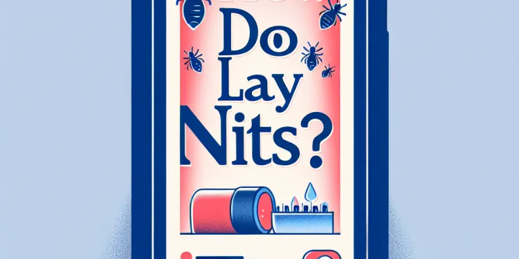How do lice lay nits?