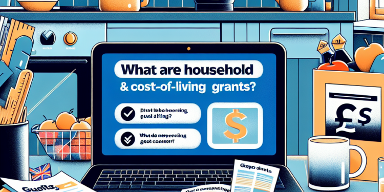 What are Household & Cost-of-Living Support grants?