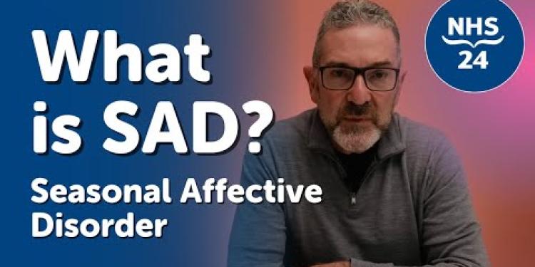 What is Seasonal Affective Disorder? (SAD)