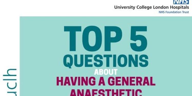 Top 5 questions about having a general anaesthetic
