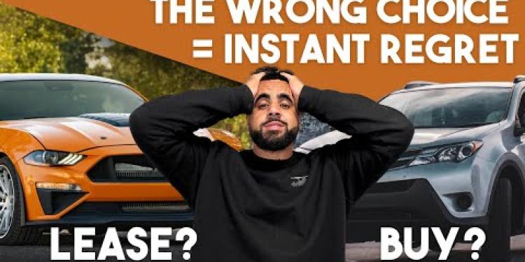 Leasing VS Buying a Car: Watch this before you buy a car and make the wrong choice!