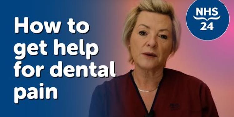 NHS 24 | How to get help for dental pain